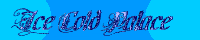 Ice Cold Palace banner